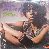 EDWIN BIRDSONG / SUPER NATURAL