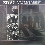 ENVY / ANGEL'S CURSE WHISPERED IN THE EDGE OF DESPAIR