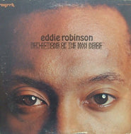 EDDIE ROBINSON / REFLECTIONS OF THE MAN INSIDE