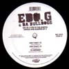 ED O.G & DA BULLDOGS / LIFE OF KID IN THE GHETTO - DEMO & RARITIES EP2