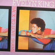 EVELYN CHAMPAGNE KING / BACK TO LOVE / SHAME