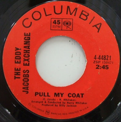 EDDY JACOBS EXCHANGE / PULL MY COAT – TICRO MARKET