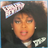 EARLENE BENTLEY / POINT OF NO RETURN