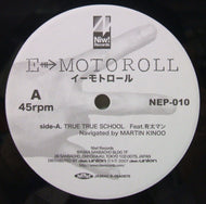 イーモトロール / TRUE TRUE SCHOOL