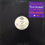 EXTRA PROLIFIC / FIRST SERMON