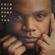 ERIC GALE / PART OF YOU