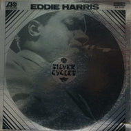EDDIE HARRIS / SILVER CYCLES