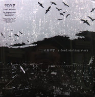 ENVY / A DEAD SINKING STORY