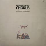 EBERHARD WEBER / CHORUS