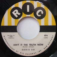 EDDIE BO / Ain't It The Truth Now / Warm Daddy
