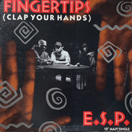 E.S.P. / FINGERTIPS (CLAP YOUR HANDS)