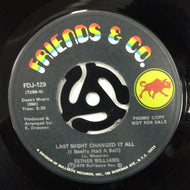ESTHER WILLIAMS / LAST NIGHT CHANGED IT ALL