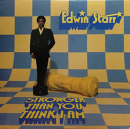 EDWIN STARR / STRONGER THAN YOU THINK I AM