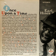 EARL HINES / ONCE UPON A TIME