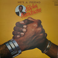 EDDIE KENDRICKS / HE'S A FRIEND