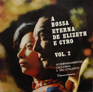 ELIZETH CARDOSO / A BOSSA ETERNA DE ELIZETH