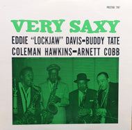 EDDIE LOCKJAW DAVIS, COLEMAN HAWKINS, ARNETT COBB, BUDDY TATE / VERY SAXY