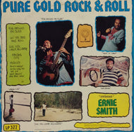 ERNIE SMITH / PURE GOLD ROCK & ROLL (ROCK STEADY)