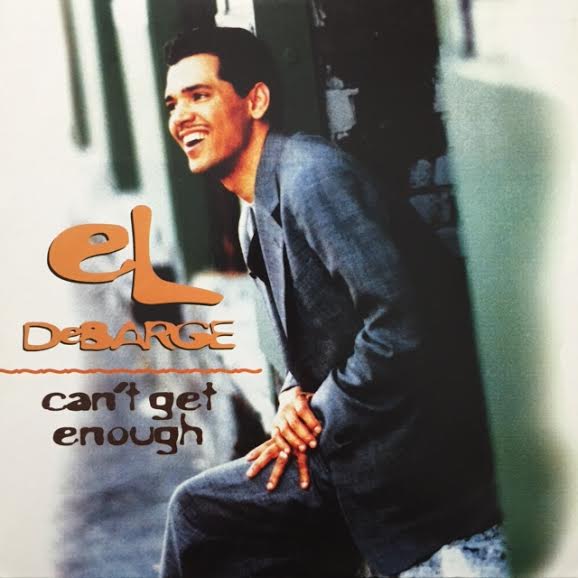 El DeBarge – Can't Get Enough 7インチ EL DeBARGE - Can't Get Enough R&B 7