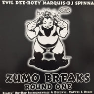 EVIL DEE / ROEY MARQUIS / DJ SPINNA / ZUMO BREAKS ROUND ONE