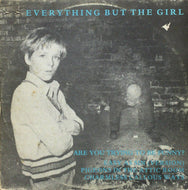EVERYTHING BUT THE GIRL / Are You Trying To Be Funny?