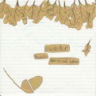 EVADER / ACORNS AND LEAVES