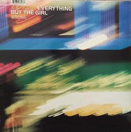 EVERYTHING BUT THE GIRL / WRONG