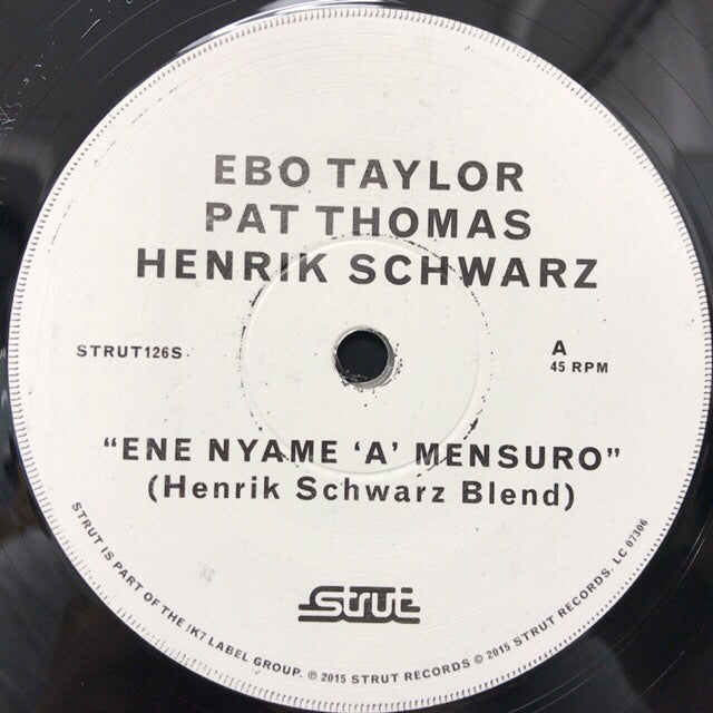 EBO TAYLOR / PAT THOMAS / ENE NYAME A MENSURO (Henrik Schwarz Mixes)
