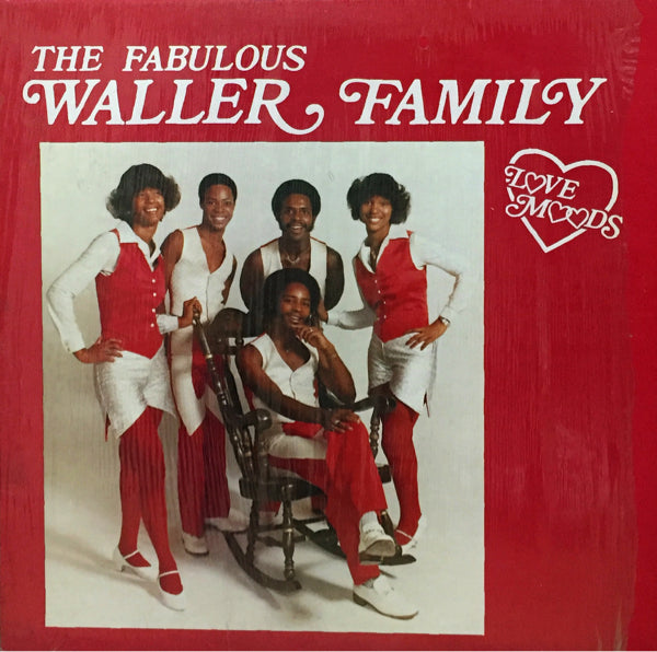 FABULOUS WALLER FAMILY / Love Moods
