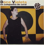 EN COMPANHIA DE CORAL / SAMBA SARAVAH