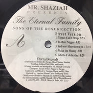 ETERNAL FAMILY / SONS OF THE RESURRECTION