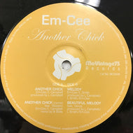 EM-CEE / ANOTHER CHICK