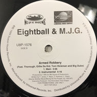 EIGHTBALL & MJG / THROW YOUR HANDS UP / ARMED ROBBERY