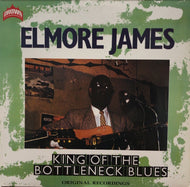 ELMORE JAMES / King Of The Bottleneck Blues