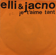 ELLI & JACNO / Je T'Aime Tant
