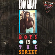 EDDY GRANT / Boys In The Street