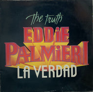 EDDIE PALMIERI / La Verdad The Truth