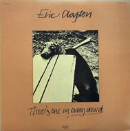 ERIC CLAPTON / There's One In Every Crowd