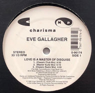 EVE GALLAGHER / Love Is A Master Of Disguise