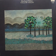 EBERHARD WEBER / Yellow Fields