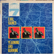 EARL GAINES / Yearning And Burning