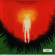 ELECTRIC SOFT PARADE / LOSE YR FROWN