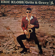 ERIC KLOSS / GRITS ＆ GRAVY
