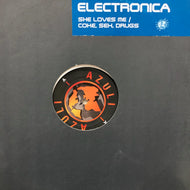 ELECTRONICA / She Loves Me / Coke, Sex, Drugs