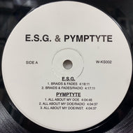 E.S.G. / PYMPTYTE / WRECKSHOP FAMILY / Braids & Faces / All About My Doe / Ball Caps And Tennis Shoes