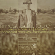 ERNEST SAINT LAURENT / We Are One (Les Remixes)