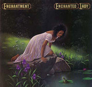 ENCHANTMENT / ENCHANTED LADY