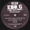 ED O.G & DA BULLDOGS / LIFE OF KID IN THE GHETTO - DEMO & RARITIES EP1