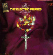 ELECTRIC PRUNES / MASS IN F MINOR (180g)