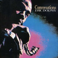 ERIC DOLPHY / CONVERSATIONS